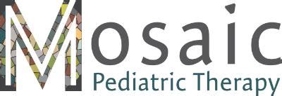 Mosaic pediatric therapy - Phone: 980-785-1113 Fax: 980-785-1114 info@mosaictherapy.com. Follow Us on Facebook. Connect with us on LinkedIn 